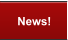 News!